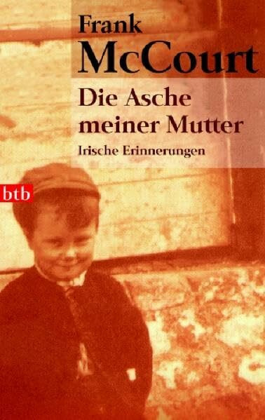 Die Asche meiner Mutter: Irische Erinnerungen (TB-Aktionstitel)