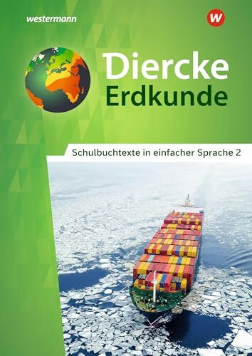 Diercke Erdkunde - Differenzierende Ausgabe 2020 für Nordrhein-Westfalen: Schulbuchtexte in einfacher Sprache 2