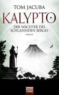 KALYPTO 03 - Der Wächter des schlafenden Berges
