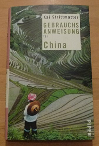 Gebrauchsanweisung für China (Piper Taschenbuch)
