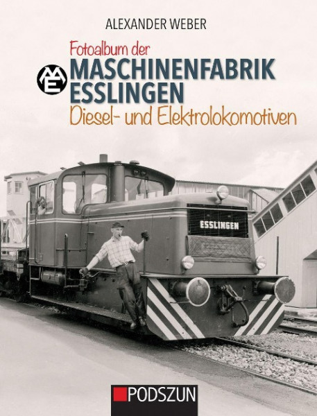 Maschinenfabrik Esslingen: Diesel- und Elektrolokomotiven