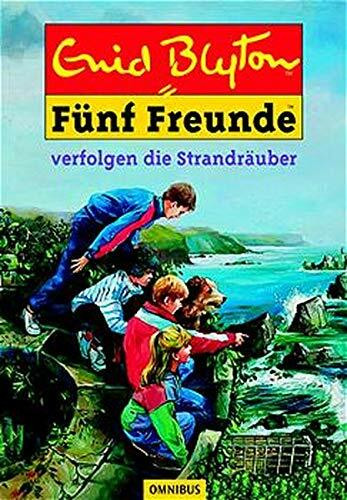 Fünf Freunde verfolgen die Strandräuber: Band 14