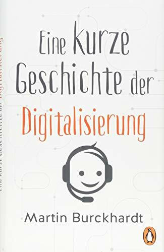 Eine kurze Geschichte der Digitalisierung