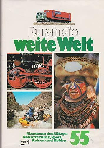 Durch die weite Welt, 55. Band