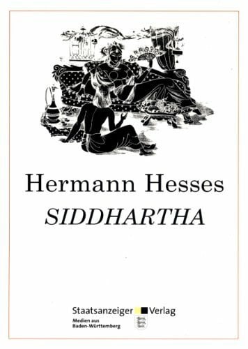 Hermann Hesses Siddhartha: 11. Internationales Hermann-Hesse-Kolloquium in Calw 2002