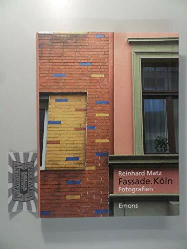 Fassade. Köln: Fotografien