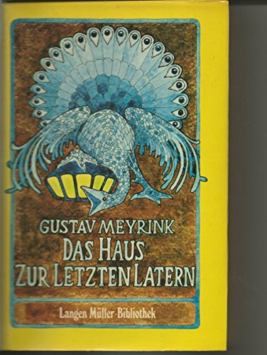 Das Haus zur letzten Latern: Nachgelassenes und Verstreutes. Hrsg. v. Eduard Frank