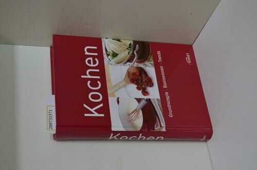 Kochen: Grundrezepte, Basiswissen, Trends