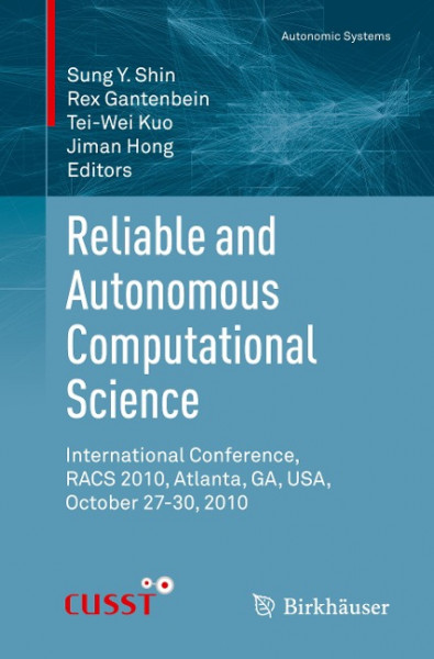 Reliable and Autonomous Computational Science
