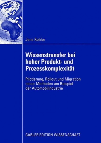 Wissenstransfer bei hoher Produkt- und Prozesskomplexität