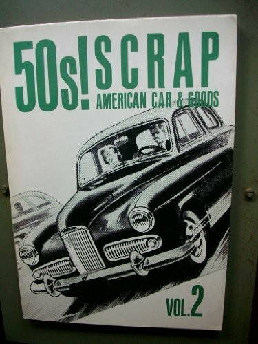 American Cars and Goods (2) (50's Scrap, Band 2)