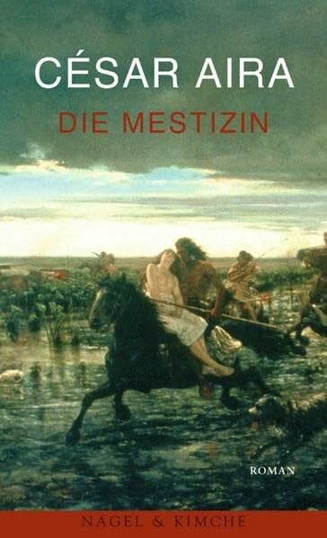 Die Mestizin: Roman