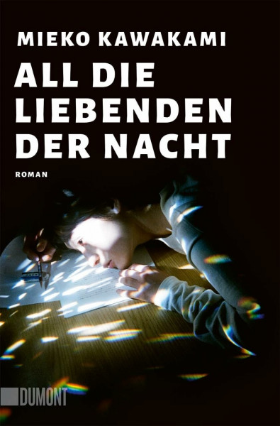 All die Liebenden der Nacht: Roman