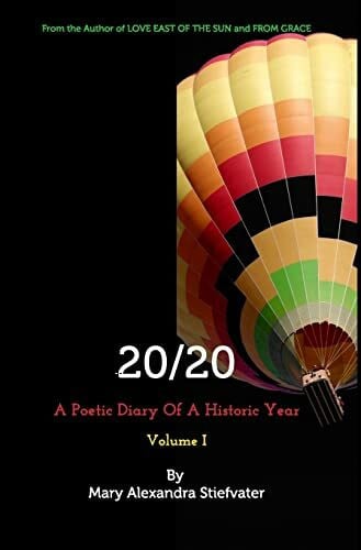 20/20 (Volume I): A Poetic Diary Of A Historic Year