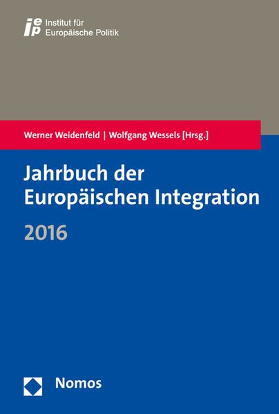 Jahrbuch der Europäischen Integration 2016 (Jahrbuch Der Europaischen Integration)
