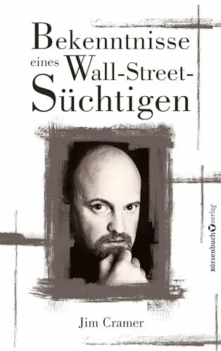 Bekenntnisse eines Wall-Street-Süchtigen Bekenntnisse eines Wall-Street-Süchtigen