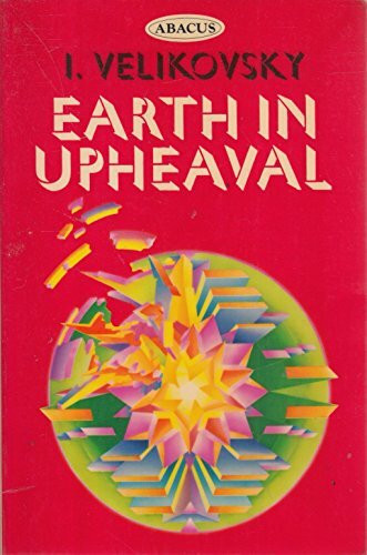 Earth in Upheaval (Abacus Books)