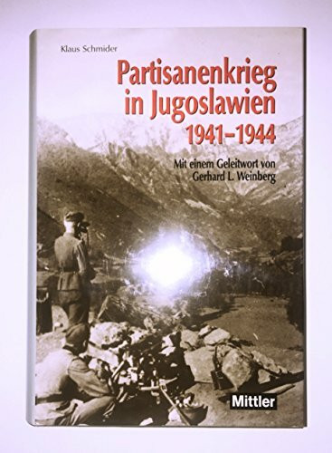 Partisanenkrieg in Jugoslawien 1941-1944