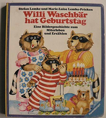 Willi Waschbär hat Geburtstag
