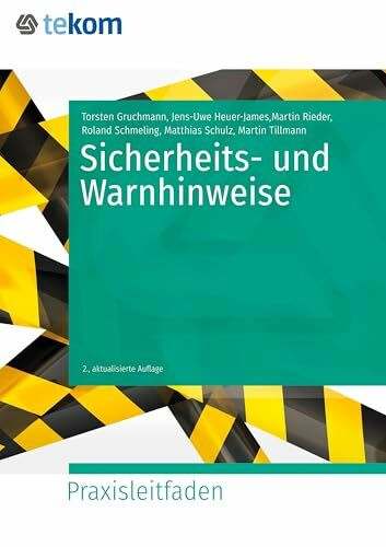 Sicherheits- und Warnhinweise (Praxisleitfäden)