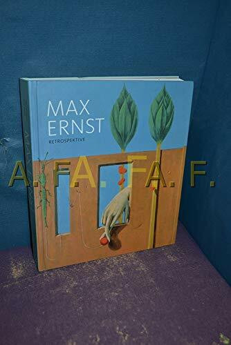 Max Ernst. Retrospektive