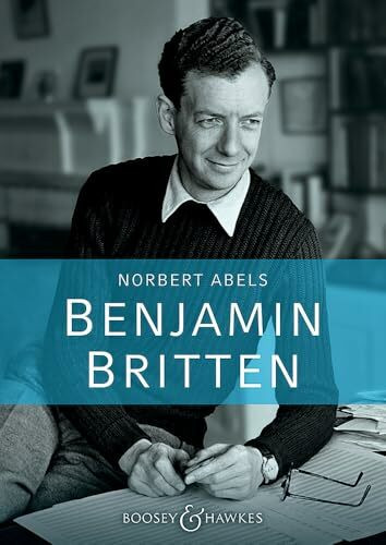 Benjamin Britten: Die aktuelle Biographie