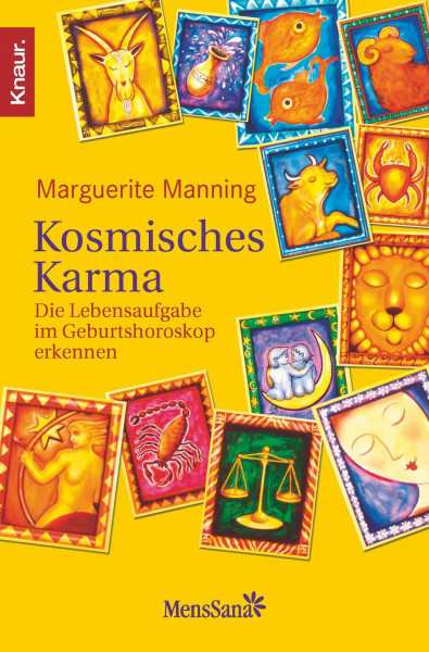 Kosmisches Karma: Die Lebensaufgabe im Geburtshoroskop erkennen