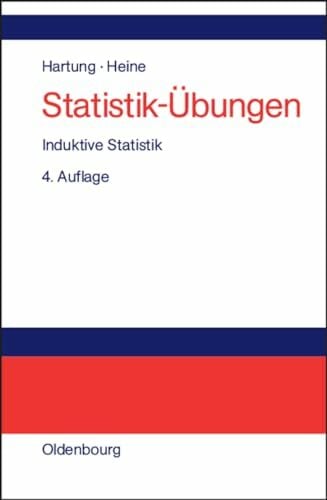 Statistik-Übungen: Induktive Statistik Statistik-Übungen: Induktive Statistik