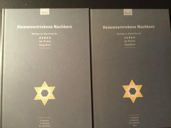 Heimatvertriebene Nachbarn: Beiträge zur Geschichte der Juden im Kreis Ziegenhain