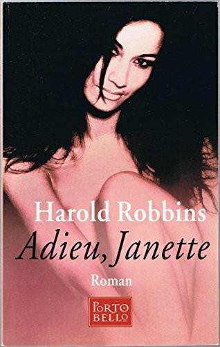 Adieu Janette: Roman. Dtsch. v. Günter Panske