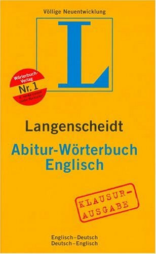 Langenscheidt Abitur-Wörterbuch Englisch. Klausurausgabe
