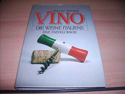 Vino - Die Weine Italiens