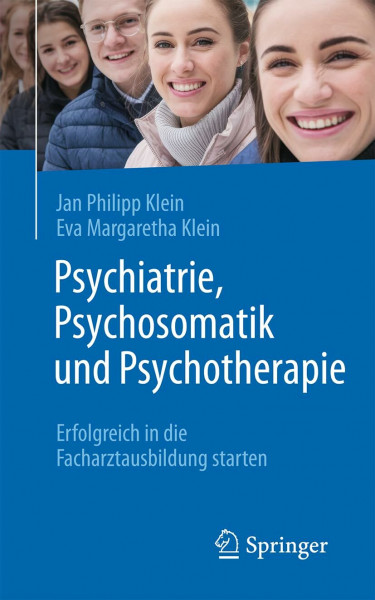 Psychiatrie, Psychosomatik und Psychotherapie: Erfolgreich in die Facharztausbildung starten