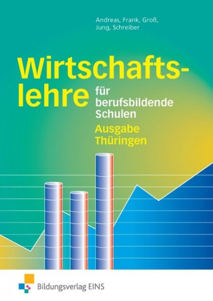 Wirtschaftslehre. Berufsbildende Schulen. Thüringen