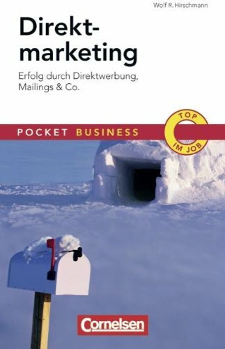 Pocket Business: Direktmarketing: Erfolg durch Direktwerbung, Mailings & Co