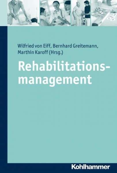 Rehabilitationsmanagement