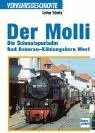 Der Molli: Die Schmalspurbahn Bad Doberan-Kühlungsborn West (Transpress Verkehrsgeschichte)