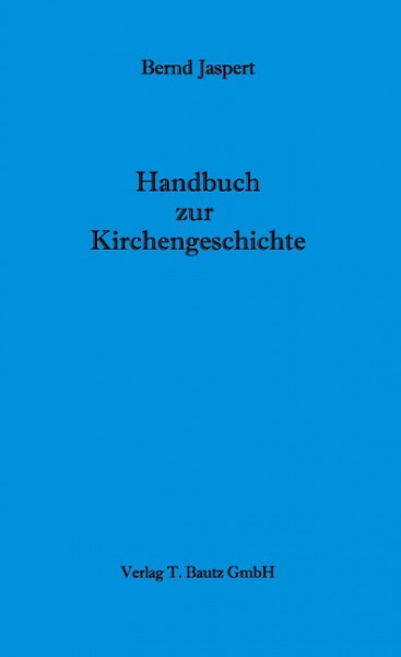 Handbuch zur Kirchengeschichte