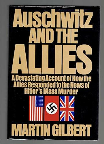 Auschwitz and the Allies.