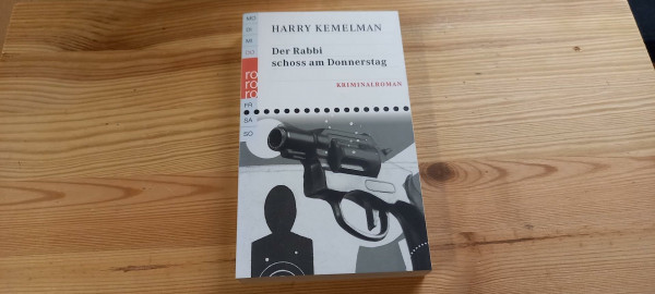 Der Rabbi schoss am Donnerstag (Rabbi Small, Band 7)