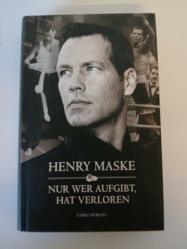 Nur wer aufgibt, hat verloren. Autobiographie (Ehrenwirth Sachbuch)