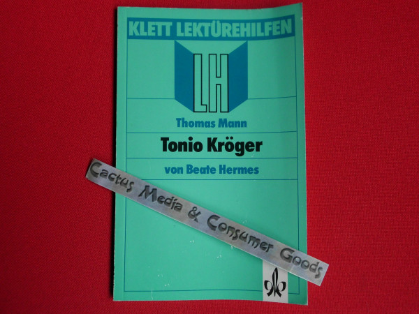 Lektürehilfen Thomas Mann "Tonio Kröger".