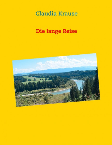 Die lange Reise