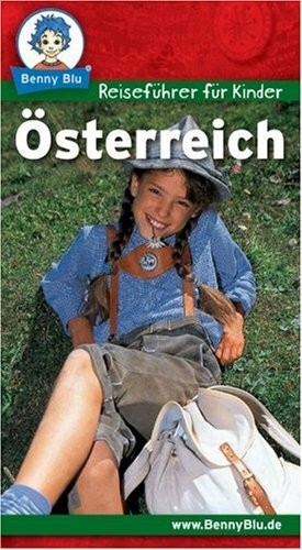 Benny Blu Reiseführer für Kinder Österreich