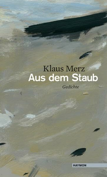 Aus dem Staub. Gedichte