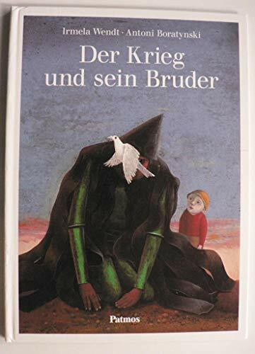 Der Krieg und sein Bruder