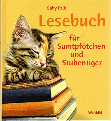 Lesebuch für Samtpfötchen und Stubentiger