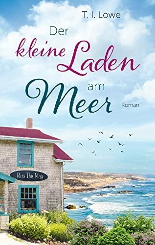 Der kleine Laden am Meer: Roman.