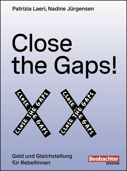 Close the Gaps!: Geld und Gleichstellung für Rebellinnen