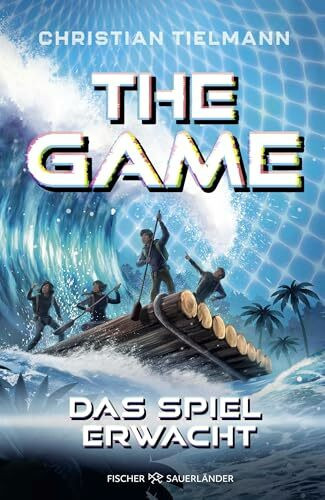 The Game – Das Spiel erwacht: Packendes Gaming-Abenteuer für Kinder ab 10 Jahren. Actionreiche Survival-Story mit Illustrationen & Antolin-Quiz